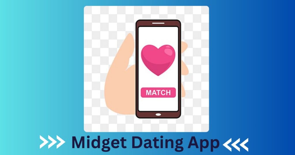 Midget Dating App