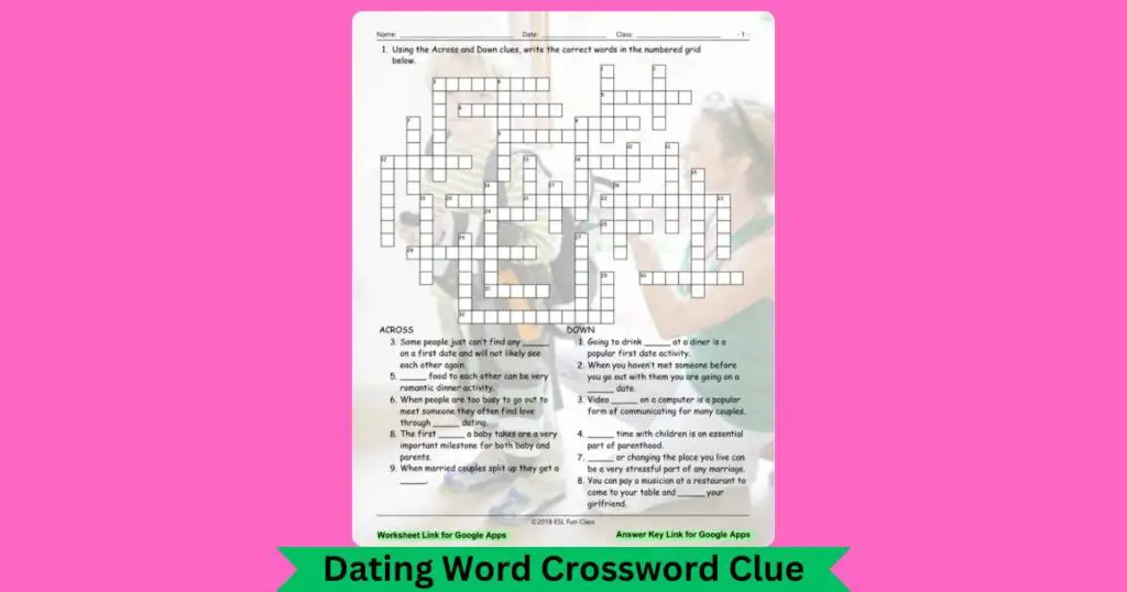 Dating Word Crossword Clue