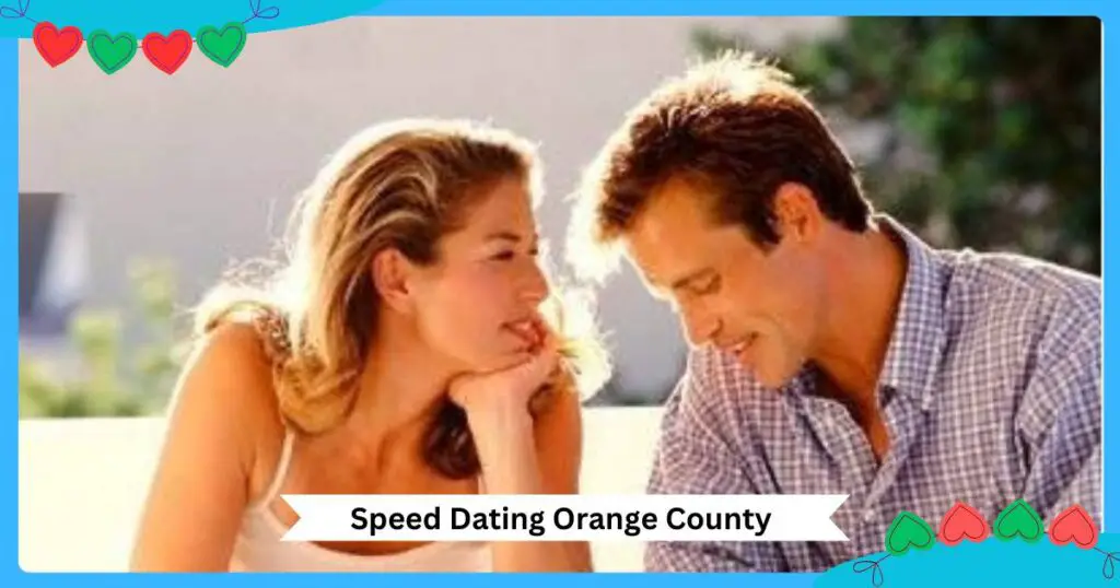 Speed Dating Orange County