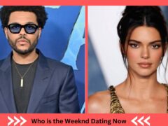 Who is the Weeknd Dating Now