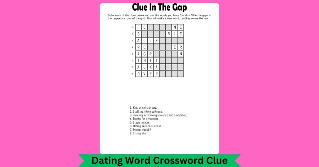 Dating Word Crossword Clue