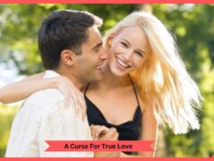 A Curse For True Love