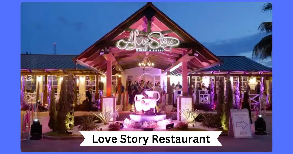 Love Story Restaurant