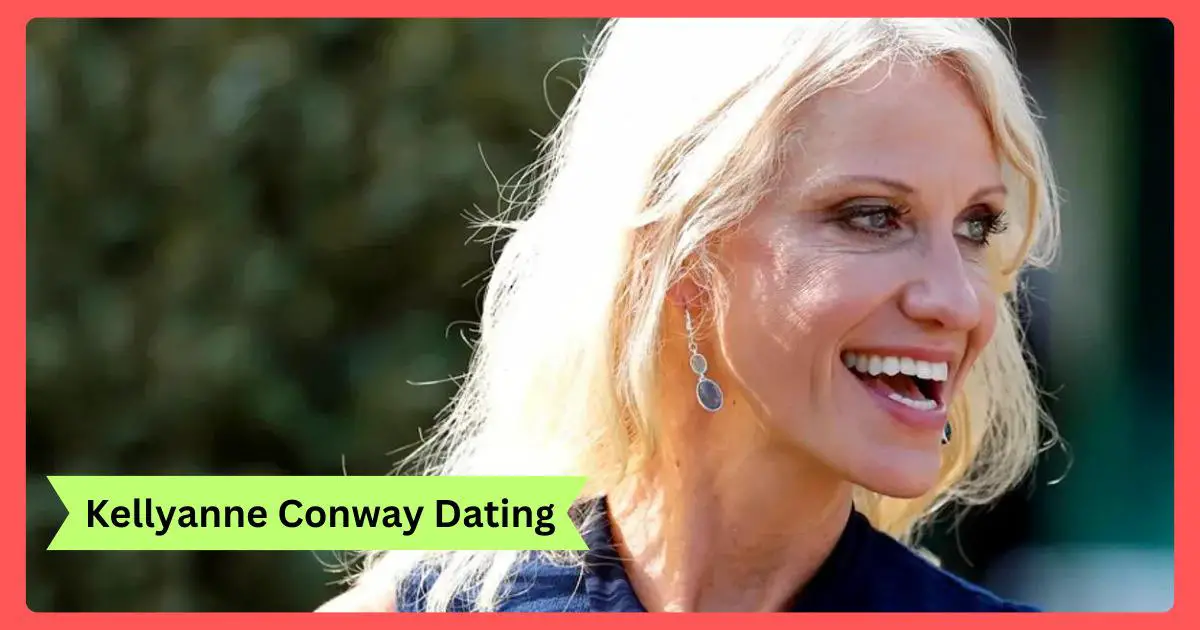 Kellyanne Conway Dating