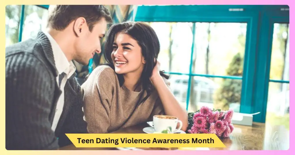 Teen Dating Violence Awareness Month