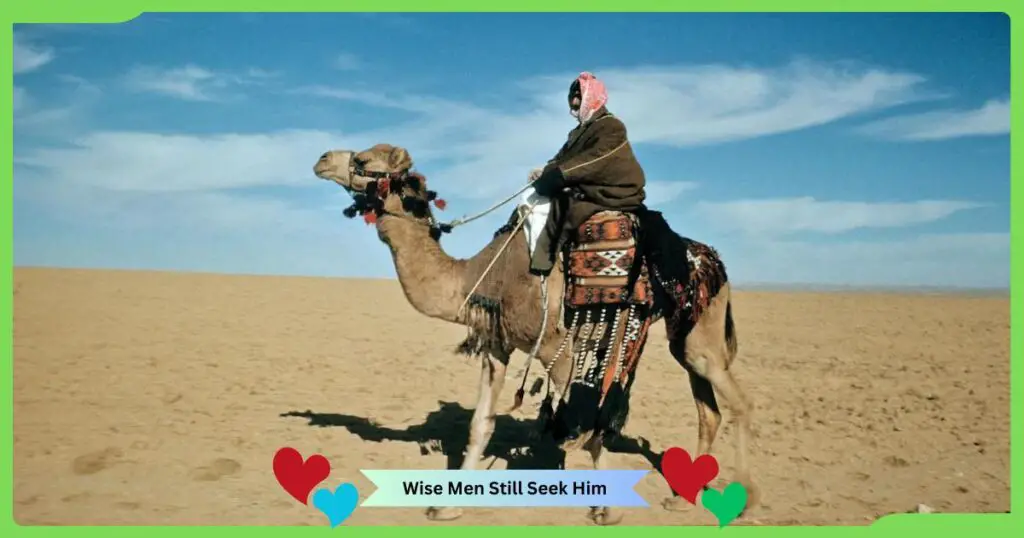 Wise Men Still Seek Him