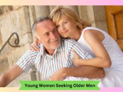 Young Women Seeking Older Men