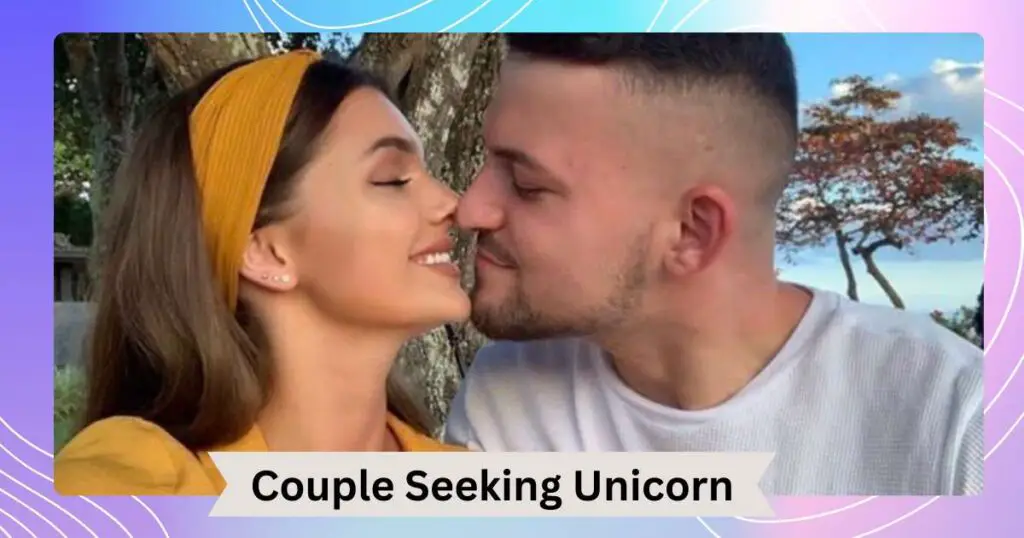 Couple Seeking Unicorn