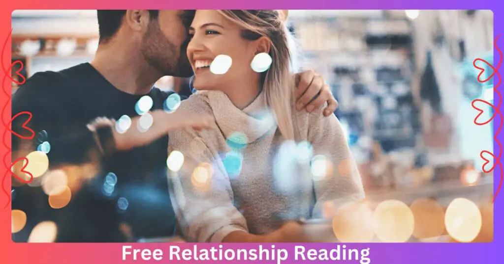 Free Relationship Reading