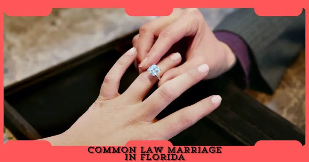 Common Law Marriage In Florida