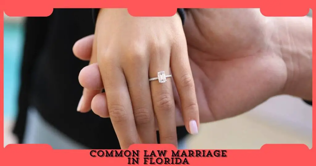 Common Law Marriage In Florida