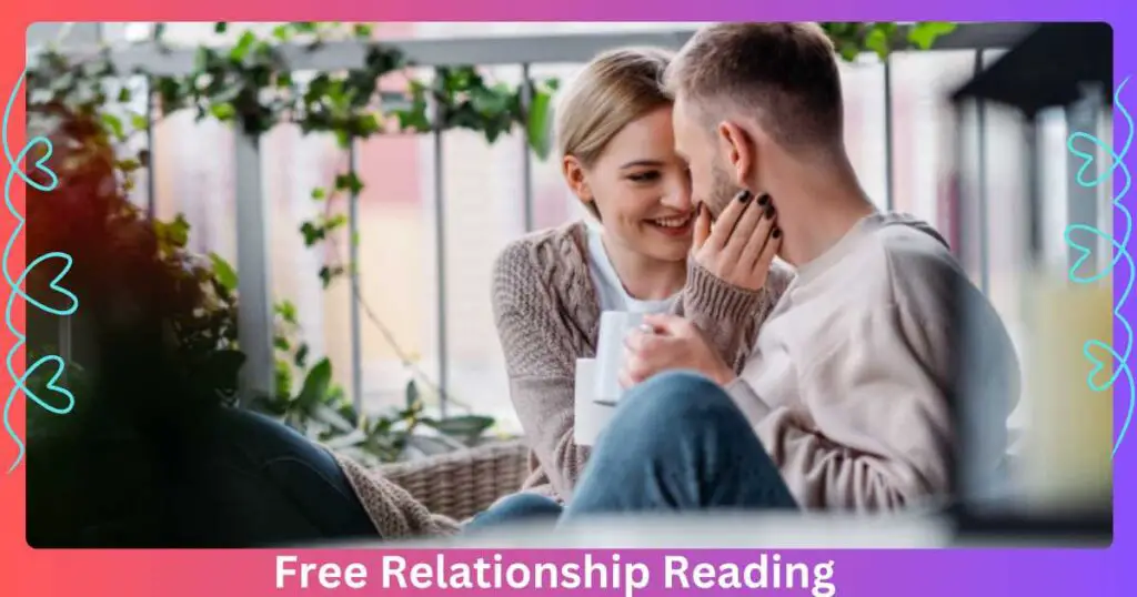 Free Relationship Reading