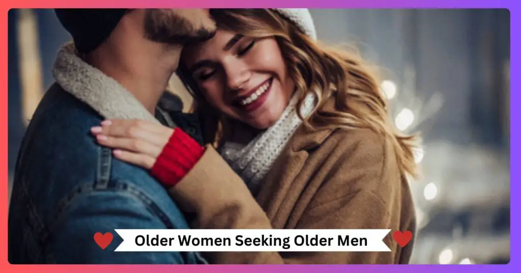 Older Women Seeking Older Men