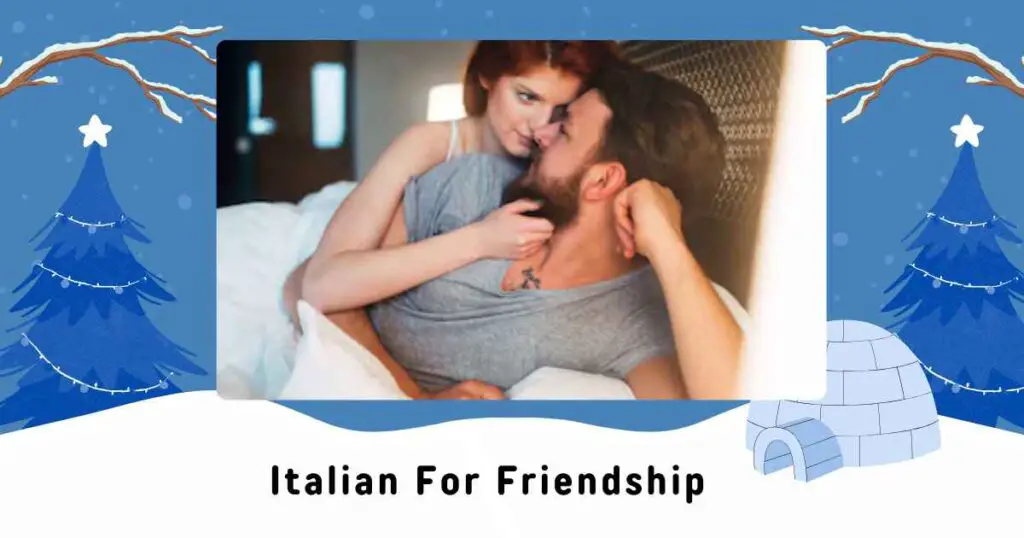 Italian For Friendship