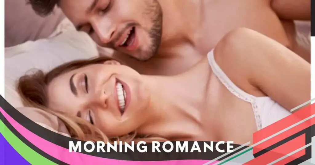 Morning Romance