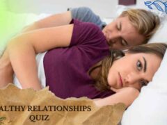 Healthy Relationships Quiz