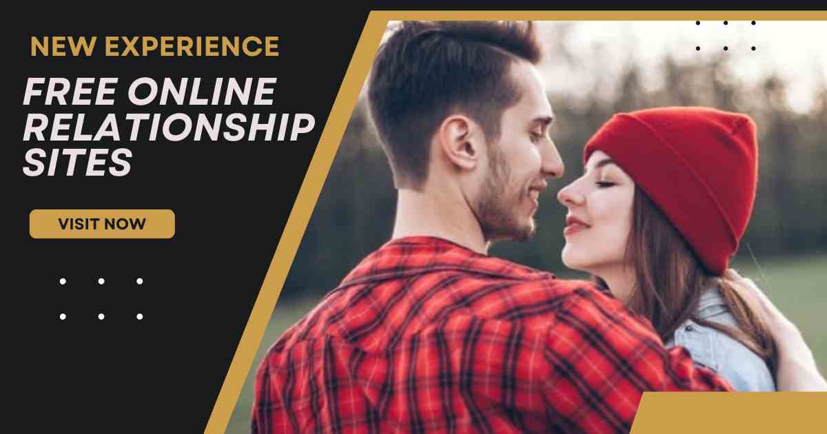 Free Online Relationship Sites