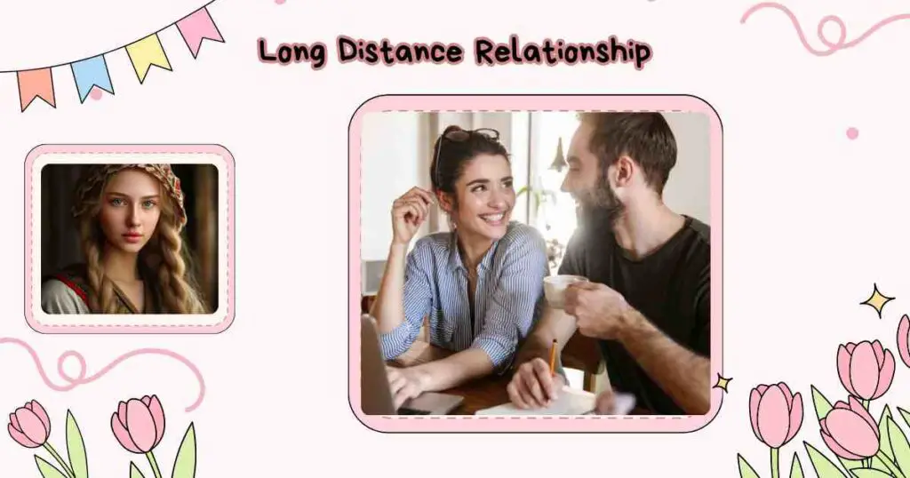 Long Distance Relationship