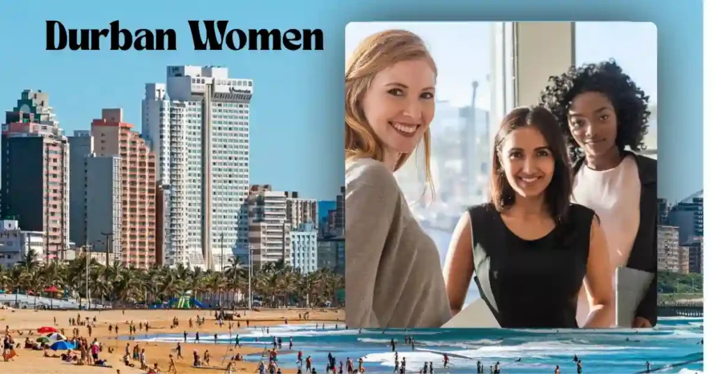 women looking for men in Durban