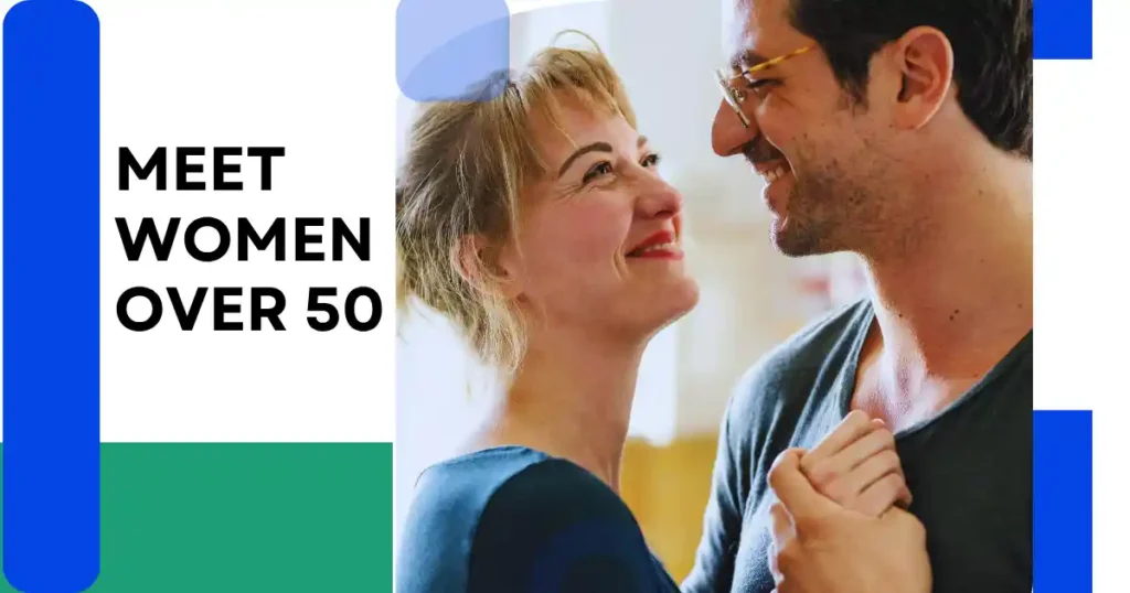 Meet Women Over 50
