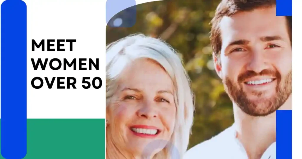 Meet Women Over 50