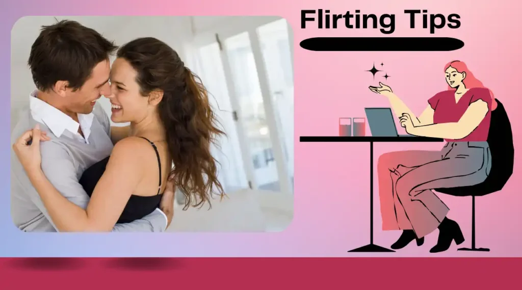 Flirting Tips