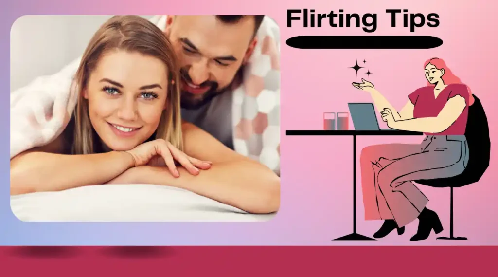 Flirting Tips