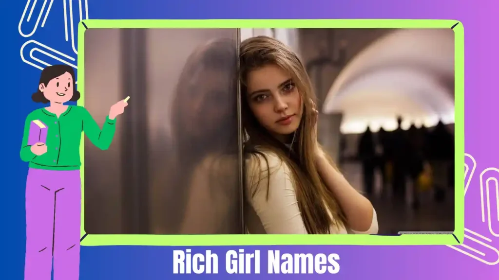 Rich Girl Names