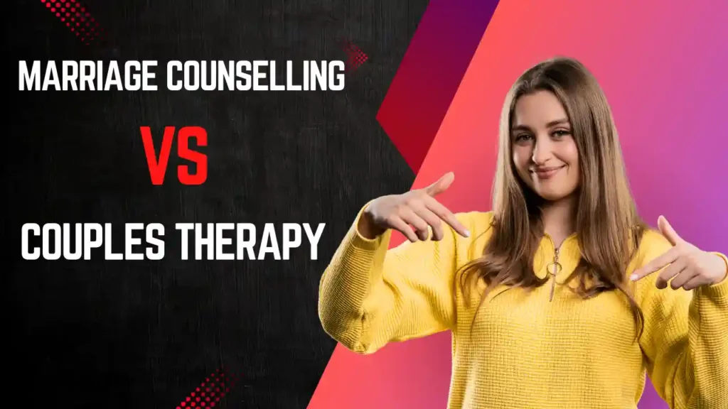 marriage counselling vs couples therapy